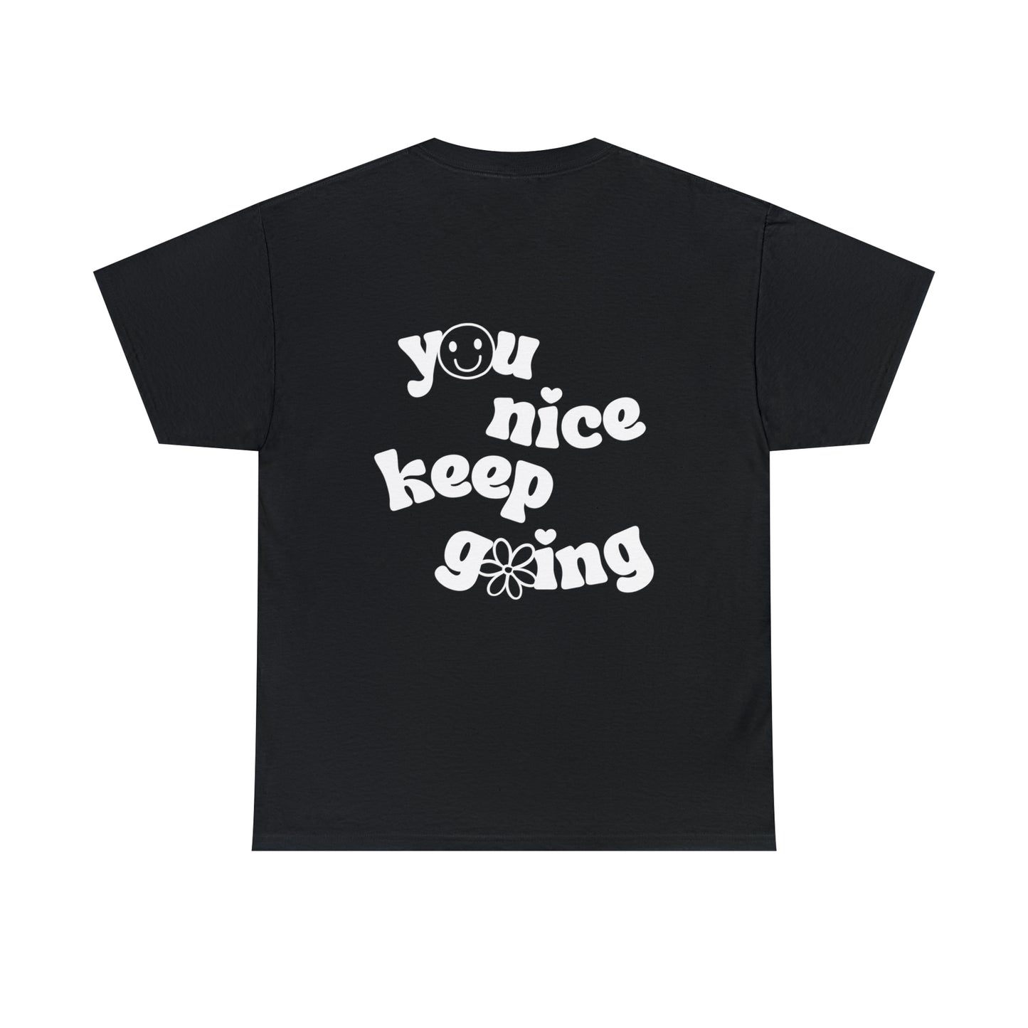 You Nice Keep Going T-shirt | Jimin BTS