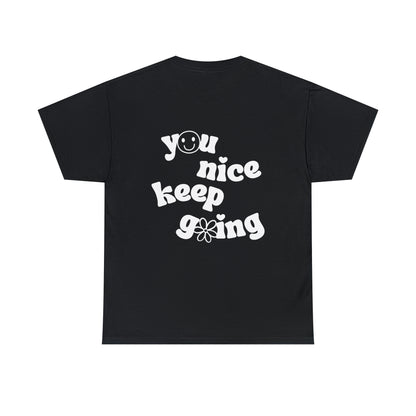 You Nice Keep Going T-shirt | Jimin BTS