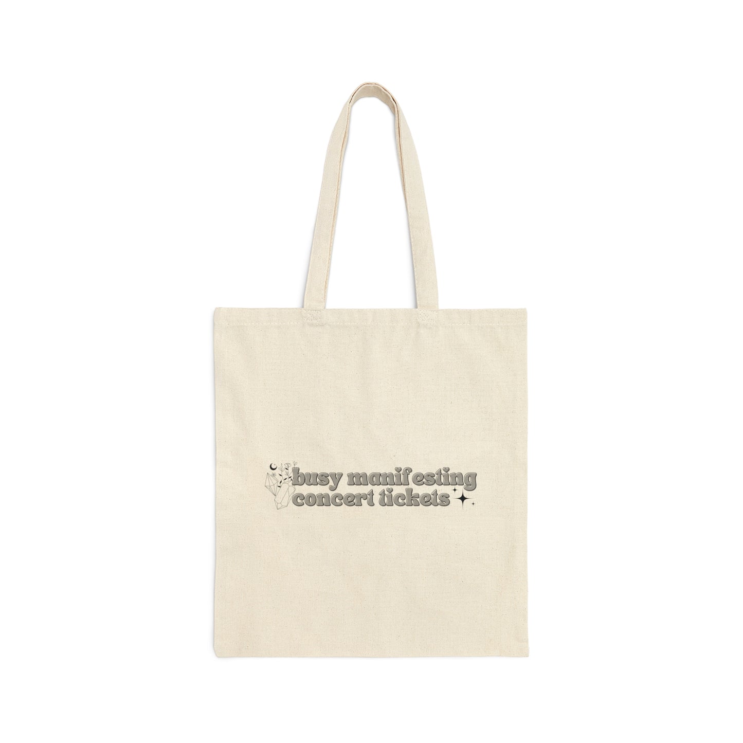 Busy Manifesting Concert Tickets Tote Bag