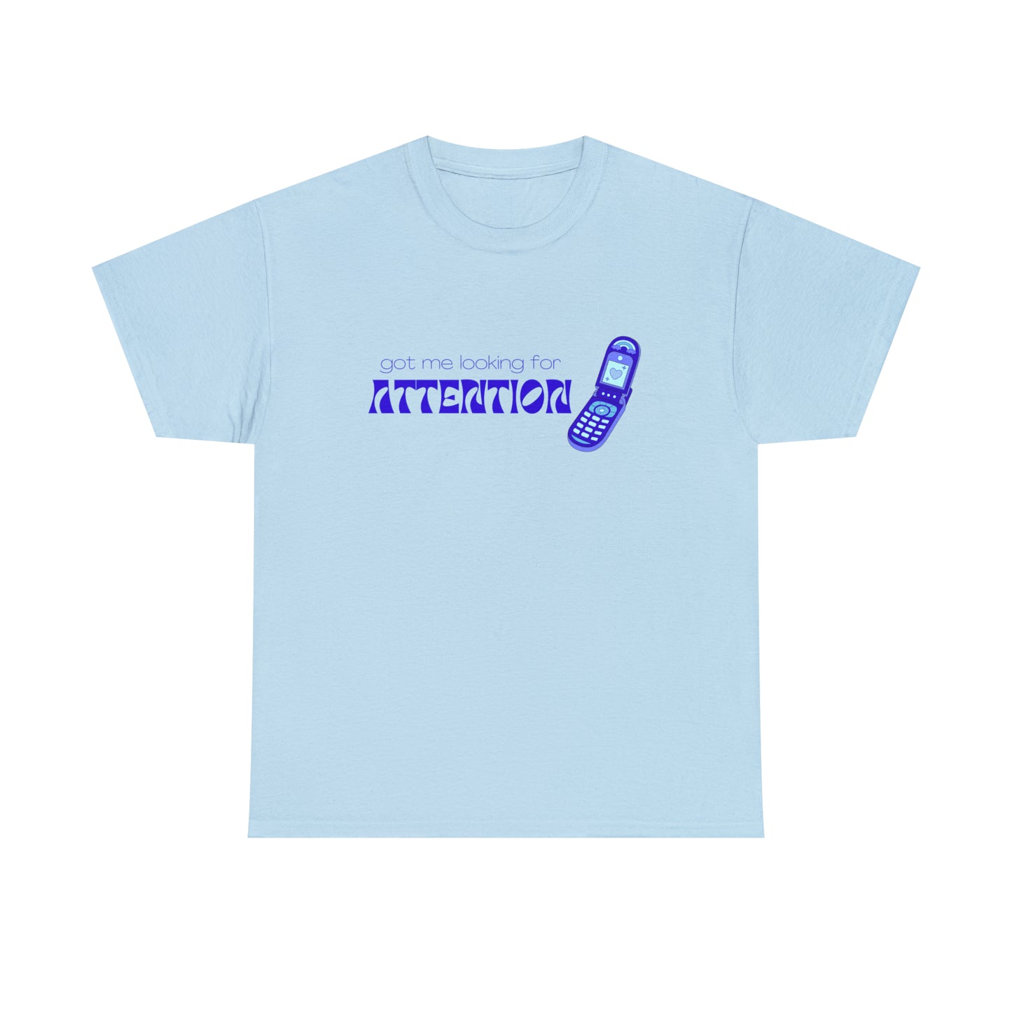 Got Me Looking For Attention (Blue) T-shirt | New Jeans