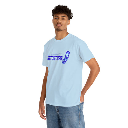 Got Me Looking For Attention (Blue) T-shirt | New Jeans