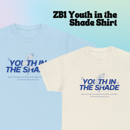 Youth in the Shade Tshirt | ZeroBaseOne