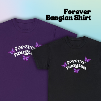 Forever Bangtan T-Shirt