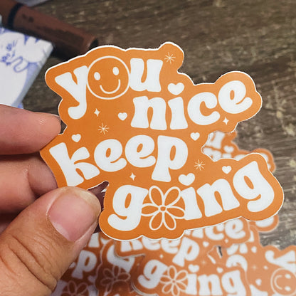 You Nice Keep Going Sticker | BTS