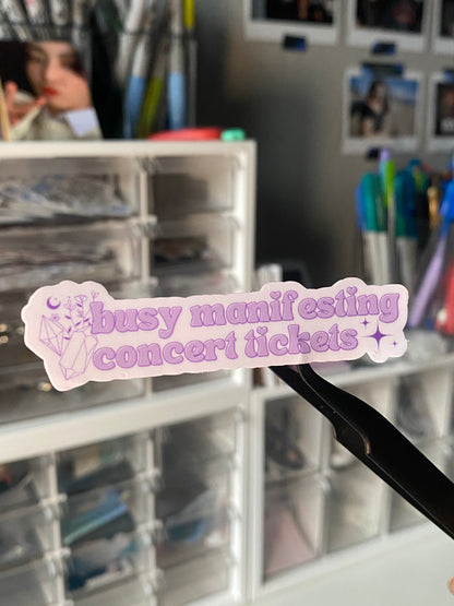 busy manifesting concert tickets sticker