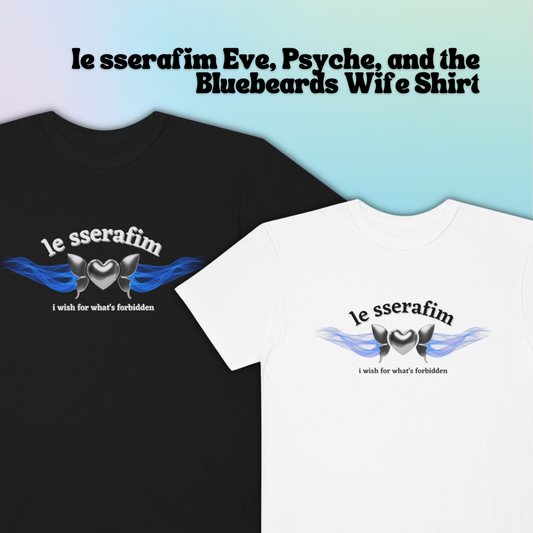 Eve, Psyche and the Bluebeard's Wife T-shirt | LESSERAFIM