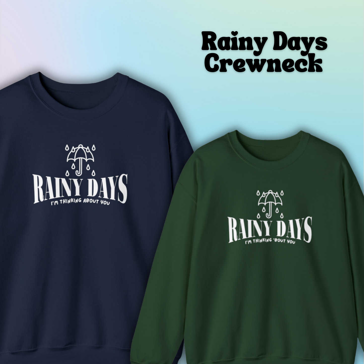 Rainy Days Crewneck | Layover V/Taehyung BTS